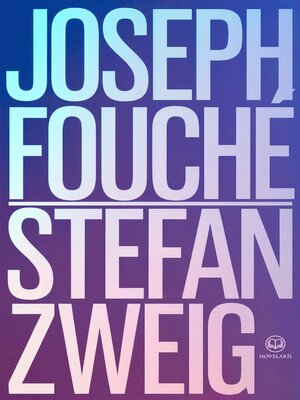 cover image of Stefan Zweig--Joseph Fouché